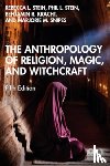 Stein, Rebecca L., Stein, Philip L. (Pierce College, Kracht, Benjamin R., Snipes, Marjorie M. - The Anthropology of Religion, Magic, and Witchcraft