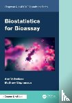 Yellowlees, Ann, Stephenson, Matthew - Biostatistics for Bioassay