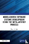 O'Brien, Wayne - Model-Driven Software Systems Development Using the Meta-Artifact Process
