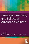  - Language, Teaching, and Politics in Arabic and Chinese