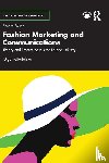 Mitterfellner, Olga (University of Westminster) - Fashion Marketing and Communications
