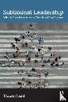 Frankl, Thomas - Subliminal Leadership