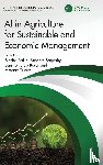  - AI in Agriculture for Sustainable and Economic Management