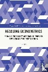 Qin, Duo - Rescuing Econometrics