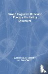 Bailey-Straebler, Suzanne, Sproch, Laura - Group Cognitive Behavior Therapy for Eating Disorders