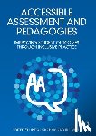  - Accessible Assessment and Pedagogies