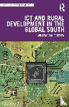 van Eekelen, Willem - ICT and Rural Development in the Global South