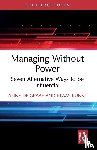 de Graaf, Anne, Kunst, Klaas - Managing Without Power