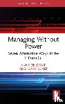 de Graaf, Anne, Kunst, Klaas - Managing Without Power