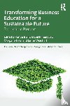  - Transforming Business Education for a Sustainable Future