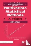 Manly, Bryan F. J. (University of Otago, Navarro Alberto, Jorge A., Gerow, Ken - Multivariate Statistical Methods