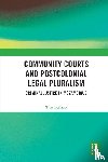 Lorizzo, Tina - Community Courts and Postcolonial Legal Pluralism