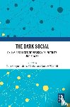  - The Dark Social