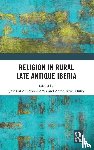  - Religion in Rural Late-Antique Iberia