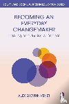 Shevrin Venet, Alex - Becoming an Everyday Changemaker
