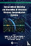 - Computational Modeling and Simulation of Advanced Wireless Communication Systems