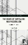 Borghi, Vando (University of Bologna - The Ruins of Capitalism and Possibilism