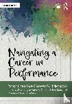Champagne Hansen, Jessica, Schenkkan, Camille, Mizzone Pellegrini, Vanessa - Navigating a Career in Performance
