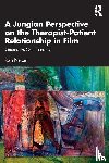 Netzer, Ruth - A Jungian Perspective on the Therapist-Patient Relationship in Film