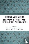  - Central and Eastern European Histories and Heritages in Video Games