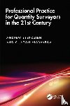 Ebekozien, Andrew (University of Johannesburg, Aigbavboa, Clinton - Professional Practice for Quantity Surveyors in the 21st Century