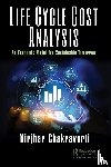 Chakravorti, Nirjhar - Life Cycle Cost Analysis