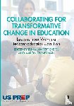  - Collaborating for Transformative Change in Education