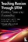  - Teaching Russian Through STEM