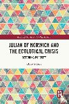 Gilbert, Claire - Julian of Norwich and the Ecological Crisis