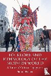 Bronner, Simon J. - Folklore and Ethnology of the Modern World