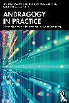  - Andragogy in Practice