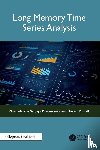 Dissanayake, Gnanadarsha Sanjaya, Doosti, Hassan - Long Memory Time Series Analysis