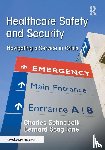 Schnabolk, Charles, Scaglione, Bernard - Healthcare Safety and Security