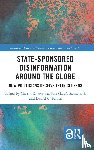  - State-Sponsored Disinformation Around the Globe