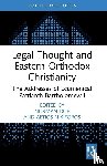  - Legal Thought and Eastern Orthodox Christianity