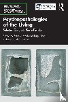  - Psychopathologies of the Living