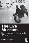 Beisswanger, Lisa - The Live Museum