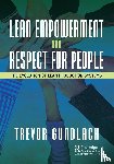 Gundlach, Trevor - Lean Empowerment and Respect for People