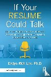 Lee, Evelyn Mok - If Your Resume Could Talk