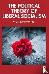 McManus, Matthew (University of Michigan - The Political Theory of Liberal Socialism