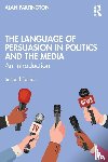 Partington, Alan (University of Bologna - The Language of Persuasion in Politics and the Media