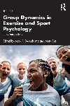  - Group Dynamics in Exercise and Sport Psychology