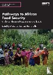  - Pathways to African Food Security