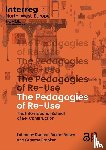  - The Pedagogies of Re-Use
