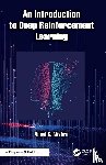 Mishra, Vinod K. - An Introduction to Deep Reinforcement Learning
