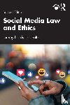Lipschultz, Jeremy Harris - Social Media Law and Ethics