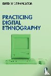  - Practicing Digital Ethnography