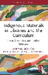 Munoz-Diaz, Javier, Ibacache, Kathia, Gomez, Leila - Indigenous Materials in Libraries and the Curriculum