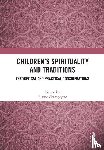  - Children’s Spirituality and Traditions
