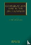  - Construction Law in the 21st Century